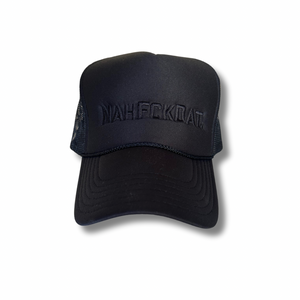 NAHFCKDAT Trucker Hat - Black Out