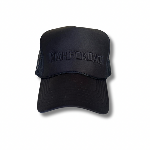 NAHFCKDAT Trucker Hat - Black Out