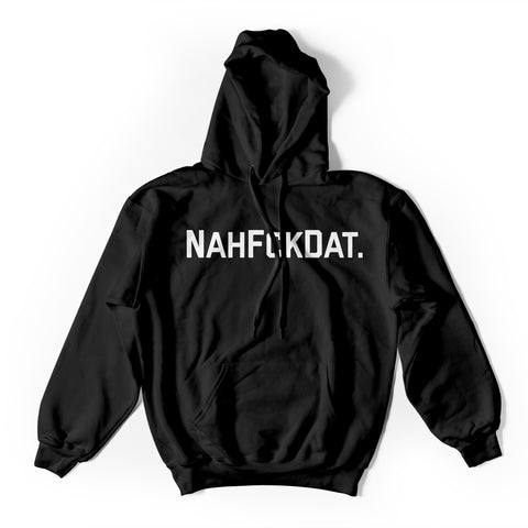 NahFckDat Hoodie - Black