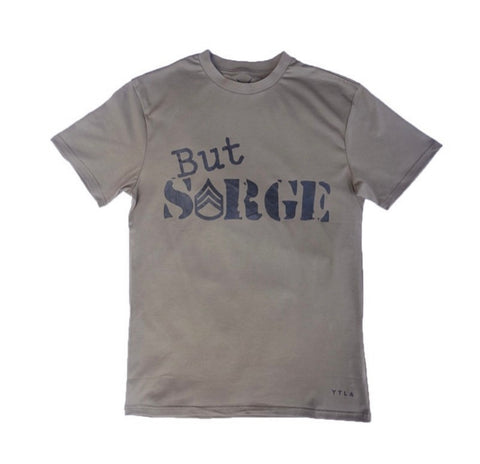 But Sarge Premium T-Shirt -OCP